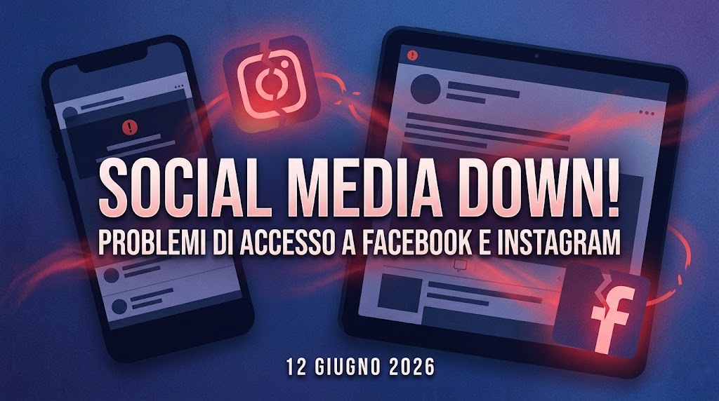 Facebook e Instagram down oggi 12 Giugno: cosa succede? | Laborabyte